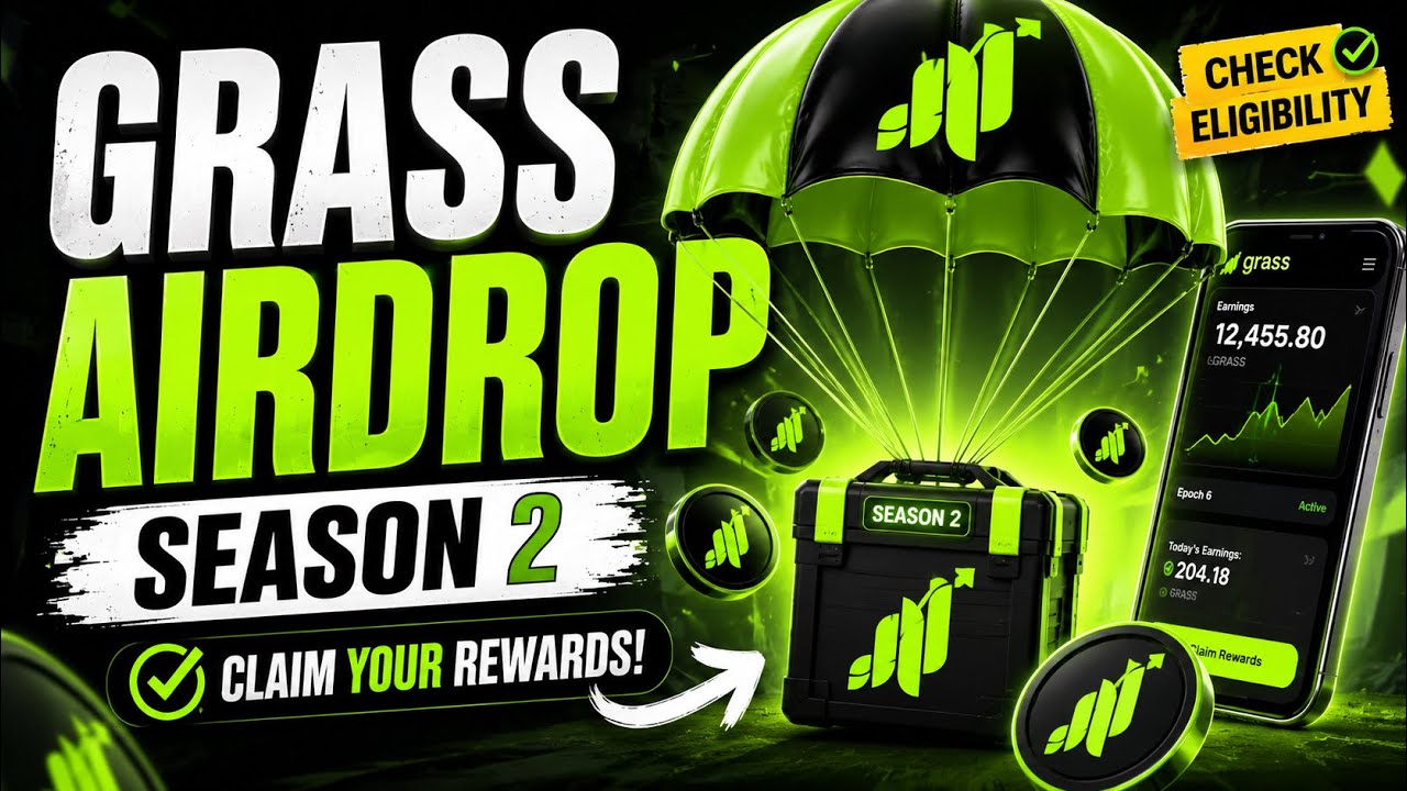Grass Airdrop Season 2 | How To Claim Rewards & Check Eligibility