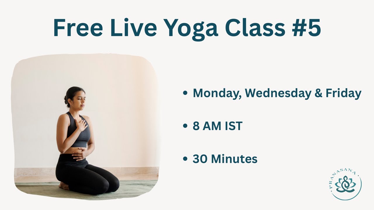 Free Live Yoga Class #5 | 30 Mins | Restore Your Breath