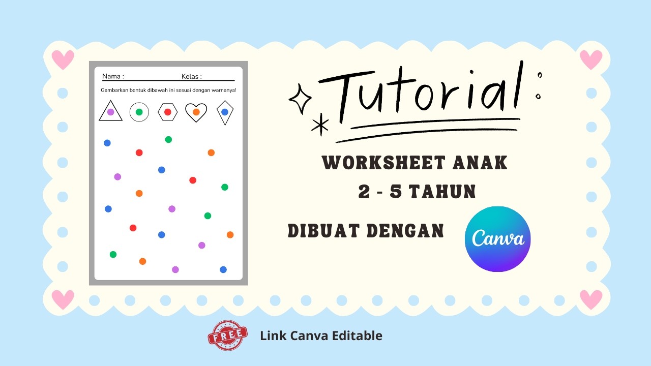 Tutorial Canva: Cara Membuat Worksheet Mengenal Bentuk & Warna (Editable & Gratis!)