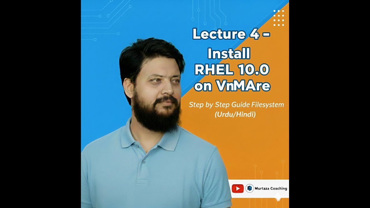 Leature 4 - How to Install RHEL (Red Hat Linux) 10.0  on VMware – Step by Step Guide (Urdu/Hindi)