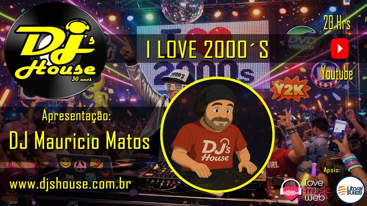 I LOVE 2000´S- LIVE DJS HOUSE - MAURICIO MATOS ESTUDIO 1 - 13.02.2026