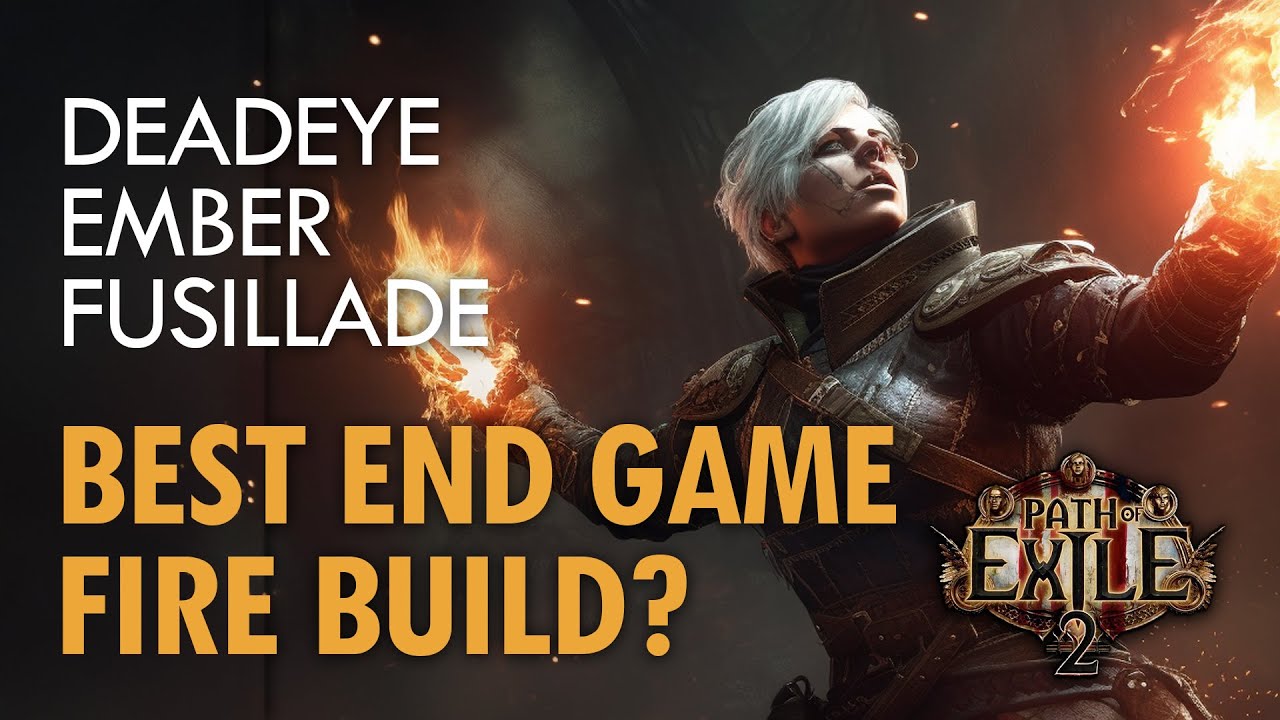 PoE 2 Ember Fusillade Deadeye Build Guide