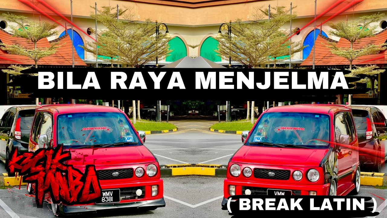 KECIK IMBA - Bila Raya Menjelma Remix (Break Latin)