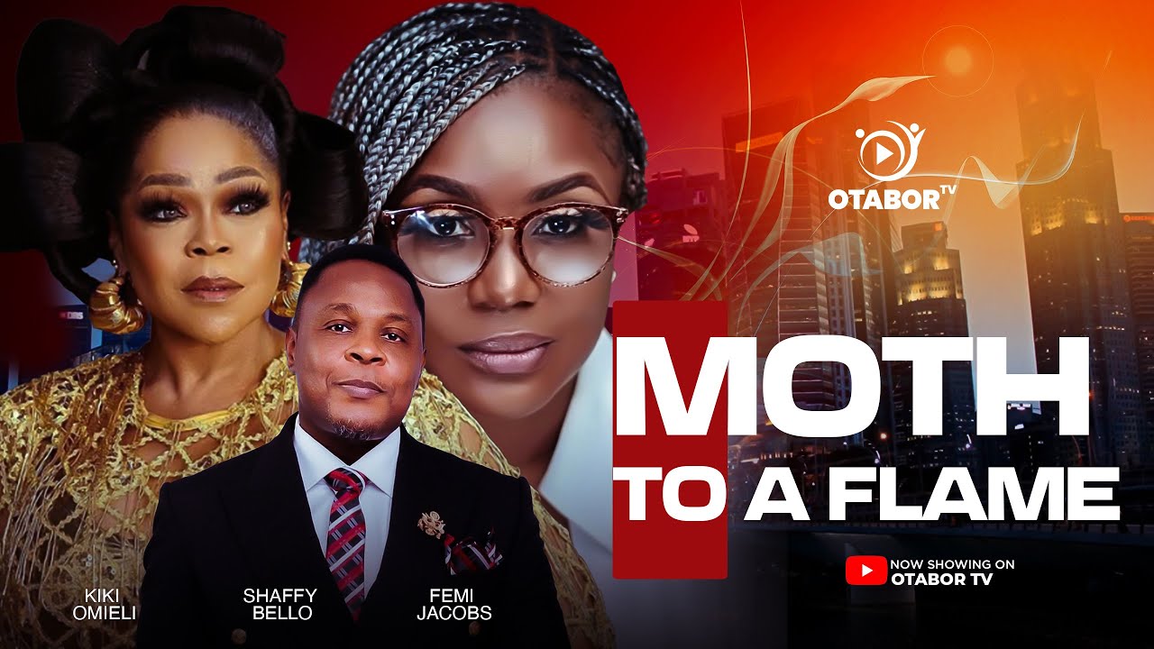 MOTH TO A FLAME- FEMI JACOBS, SHAFFY BELLO, KIKI OMEILI