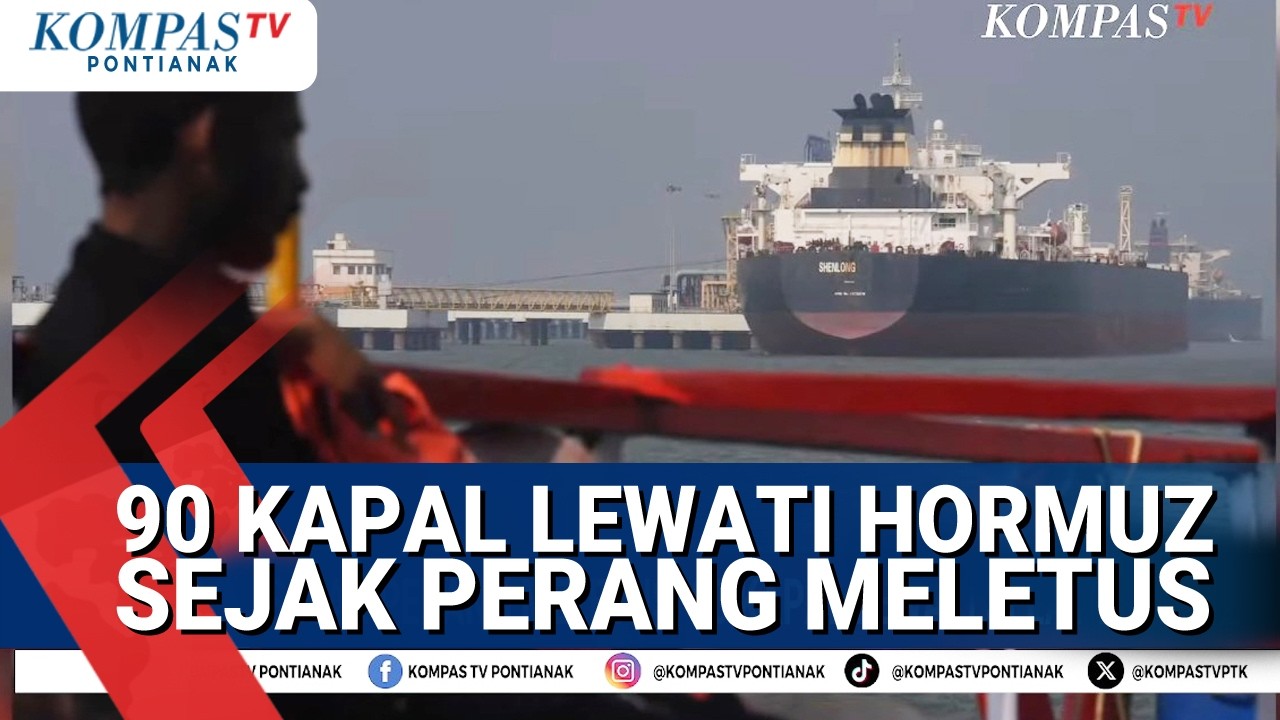 90 Kapal Telah Lewati Selat Hormuz Sejak Perang Iran VS AS-Israel