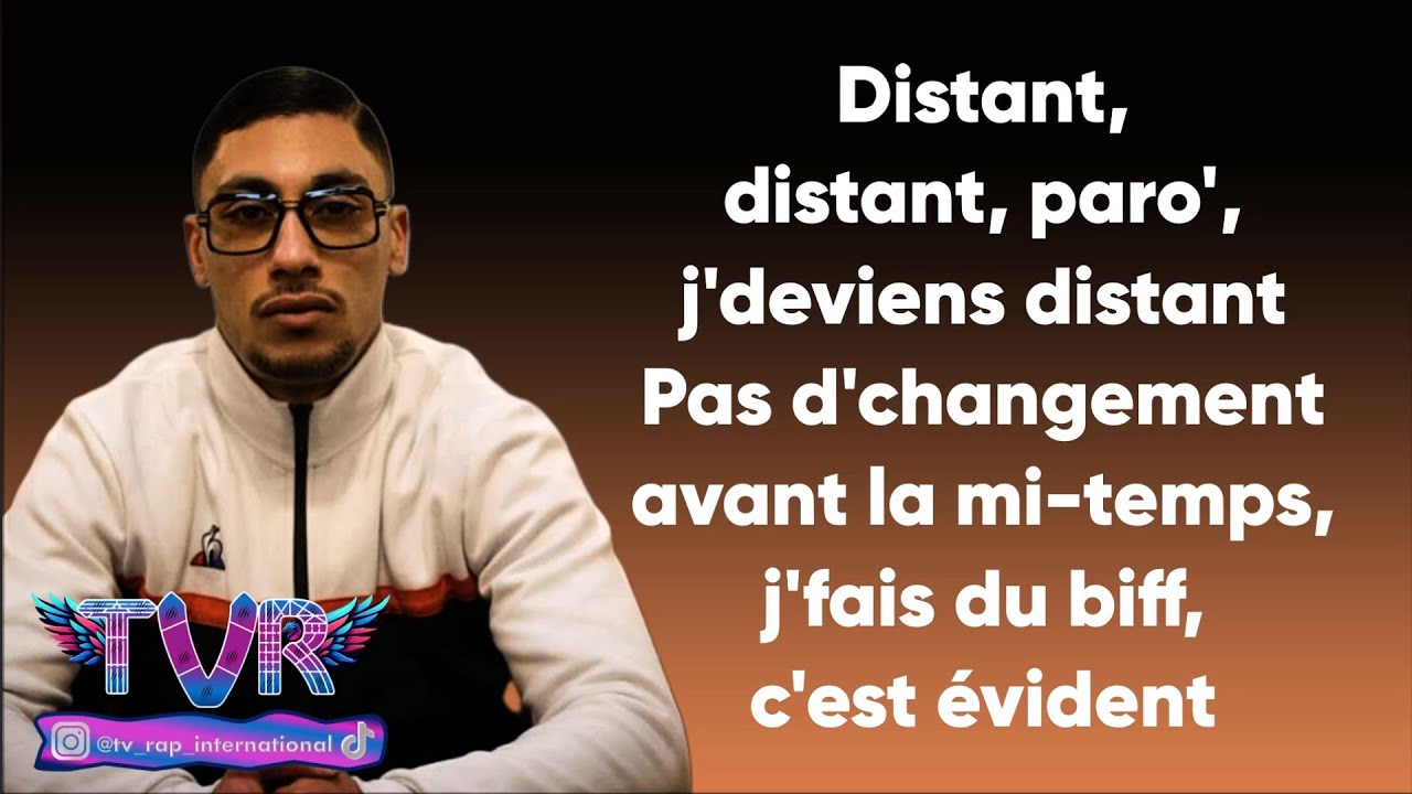 Maes x Ninho - Distant (Paroles/Lyrics)