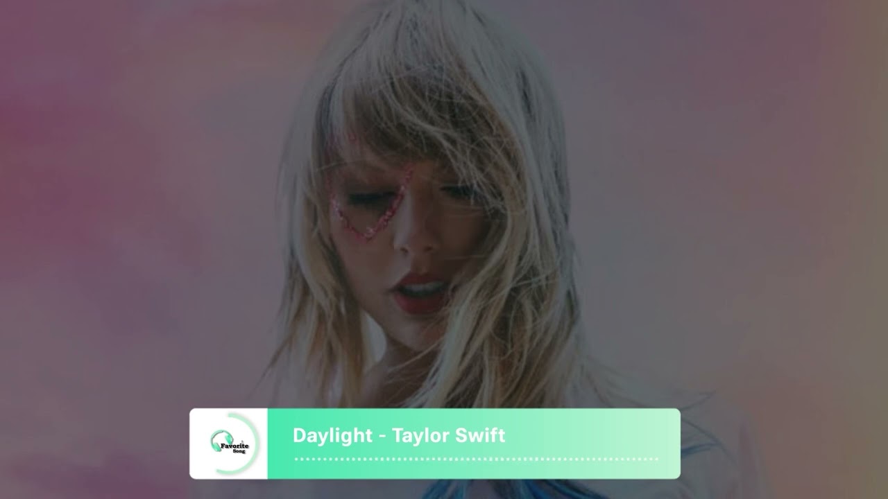 Daylight - Taylor Swift [Khmer Subtitle]❤️❤️