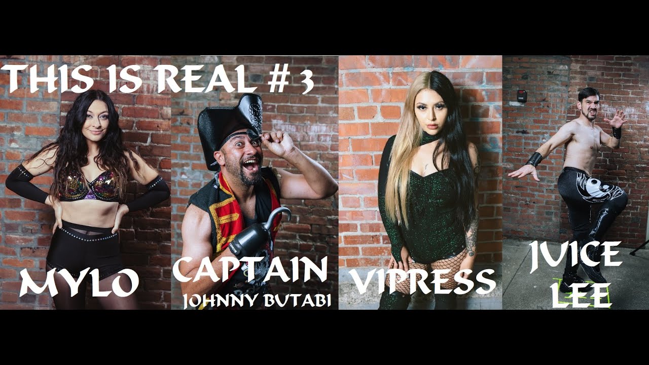 This Is Real #3 : VIPRESS v MYLO / JUICE LEE v JOHNNY BUTABI
