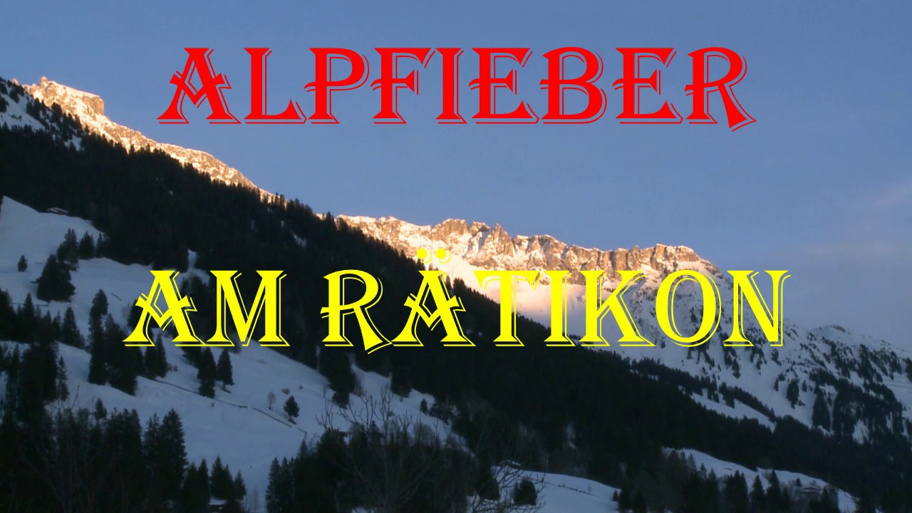 Alpfieber am Rätikon