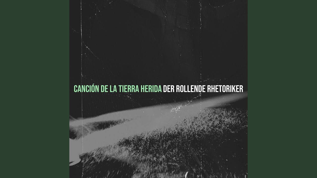 Canción De La Tierra Herida