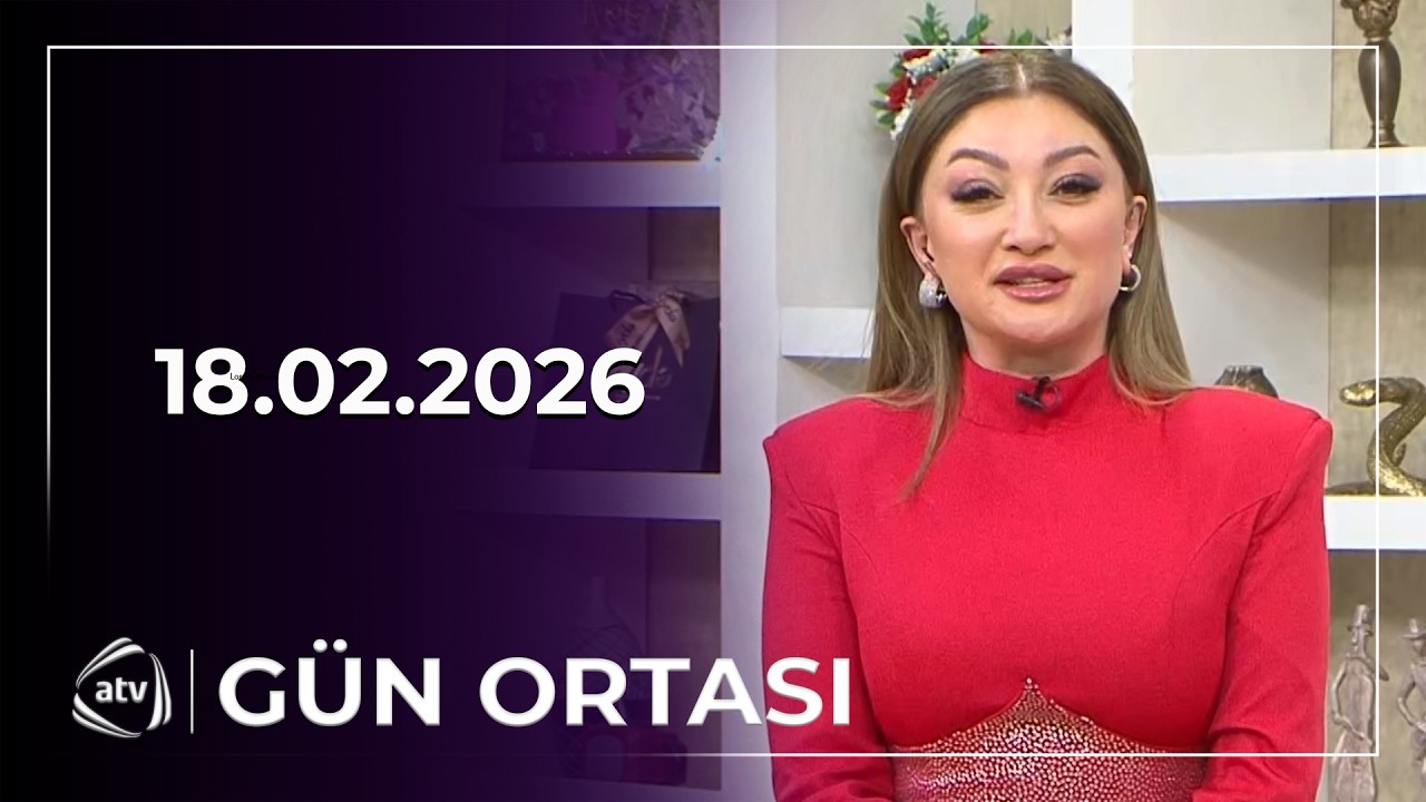 Gün ortası - Yeganə Mürsəlova, Habil Nuran / 18.02.2026
