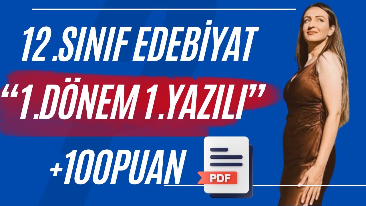 12.sınıf edebiyat 1.dönem 1.yazılı soruları /2024 / PDF