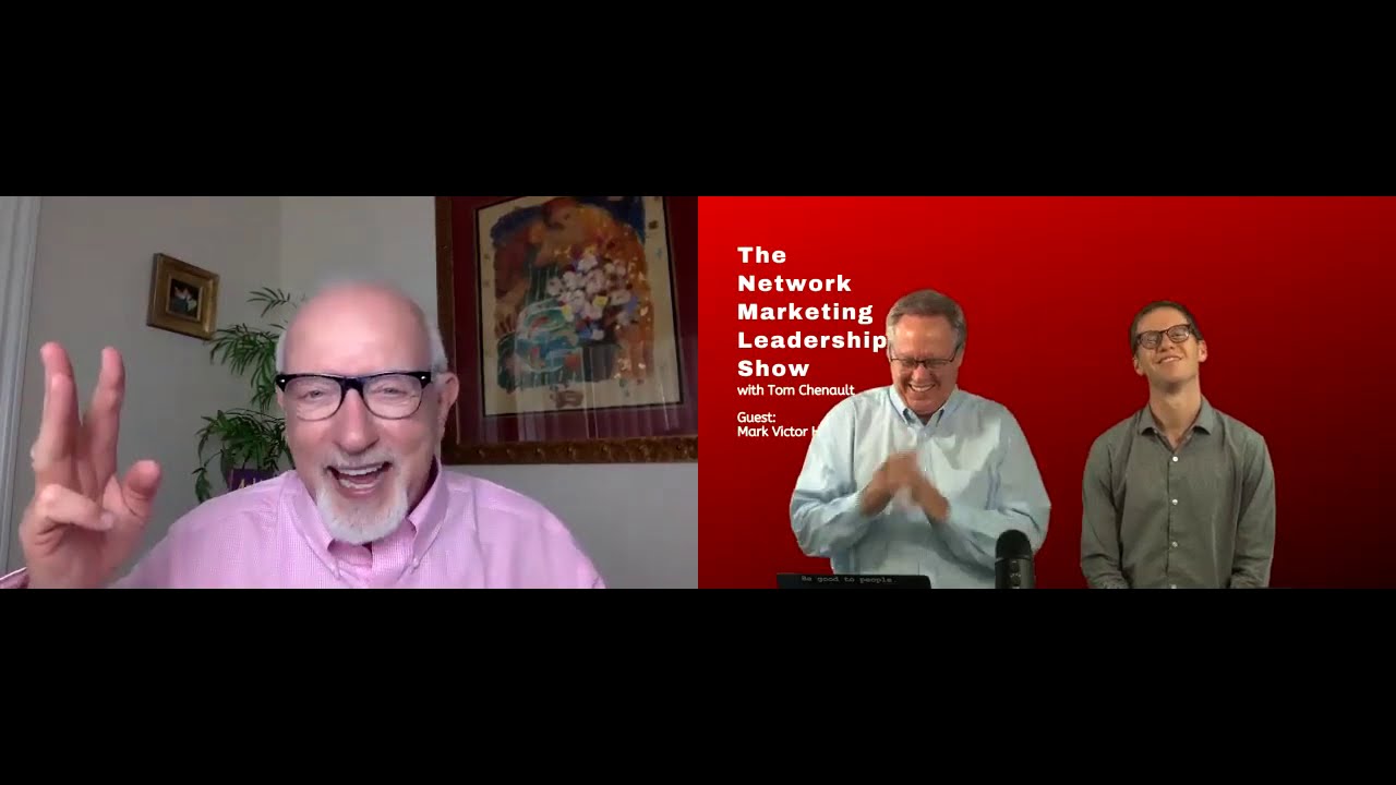 The Network Marketing Leadership Show with Mark Victor Hansen
