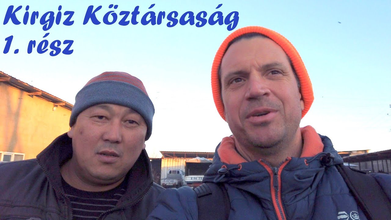 Kirgizisztán 1. rész - Morcos állatkereskedők a fővárosban