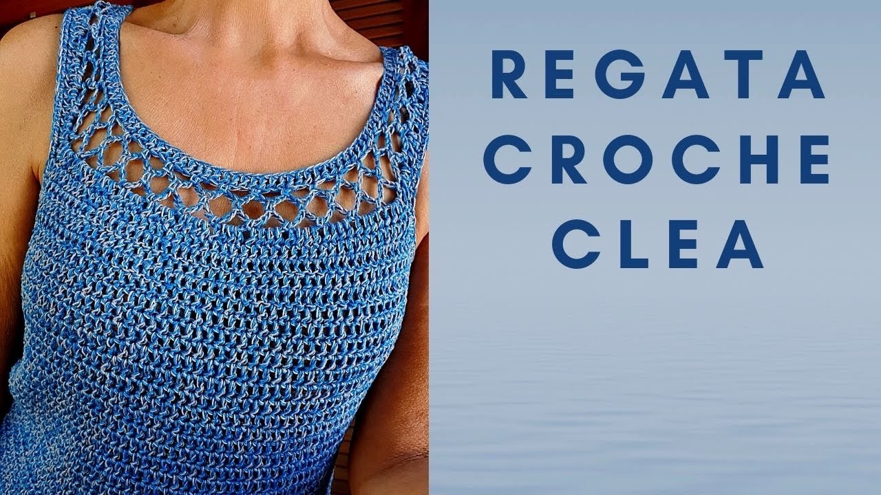 Regata/blusa crochê Clea! (Legenda espanhol/ingles)