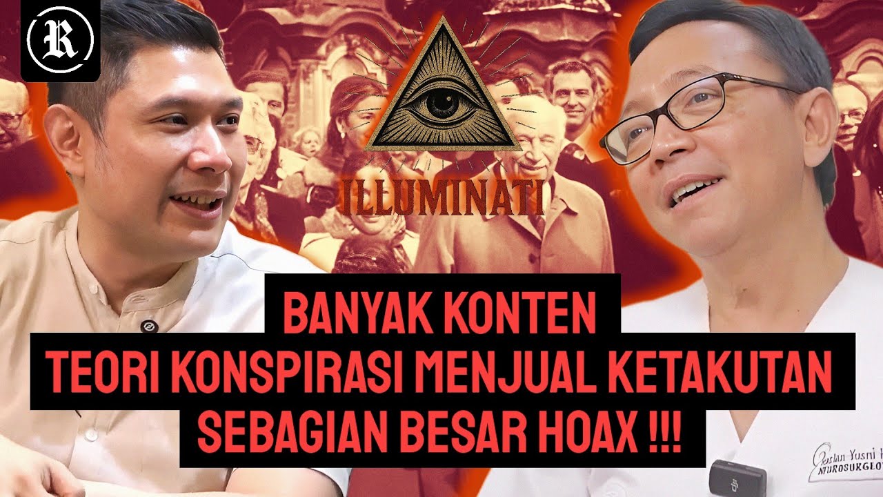 Memahami apa itu Teori Konspirasi, Konspirasi, Elit dan Elit Global - Dr. Ryu Hasan & Abu Marlo
