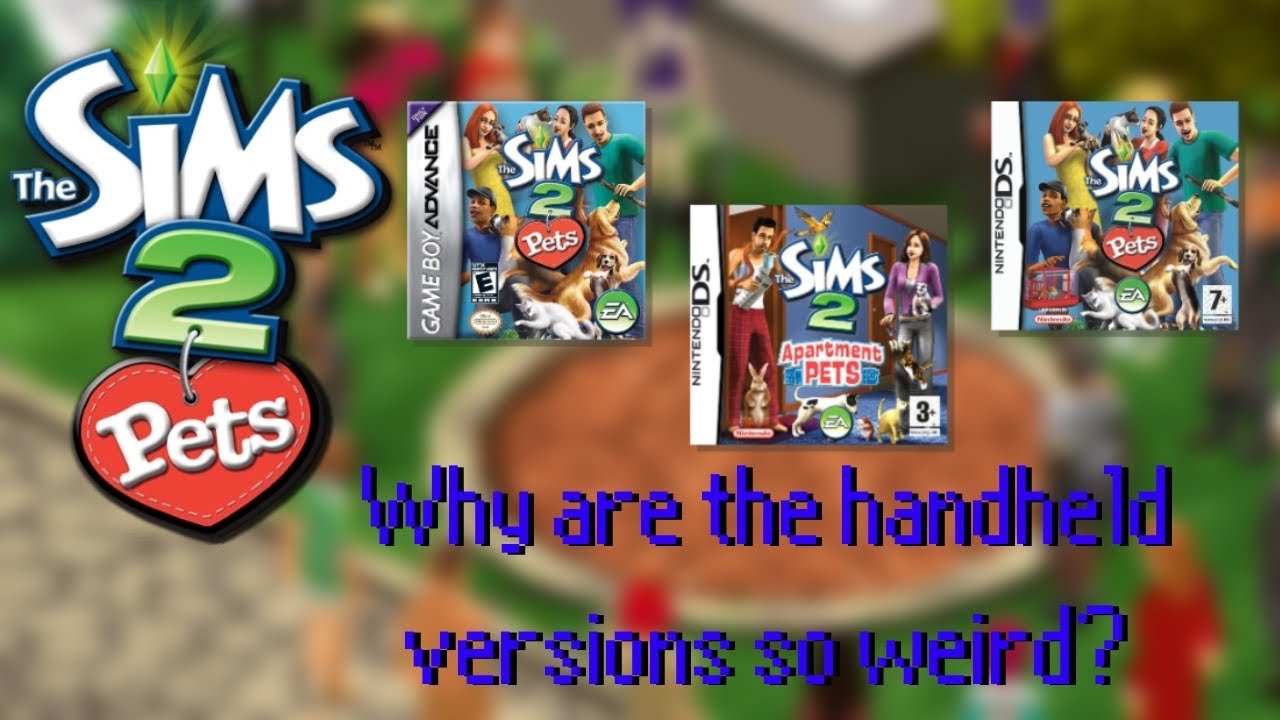 The Weird Sims 2 Pets Handheld Spin-offs