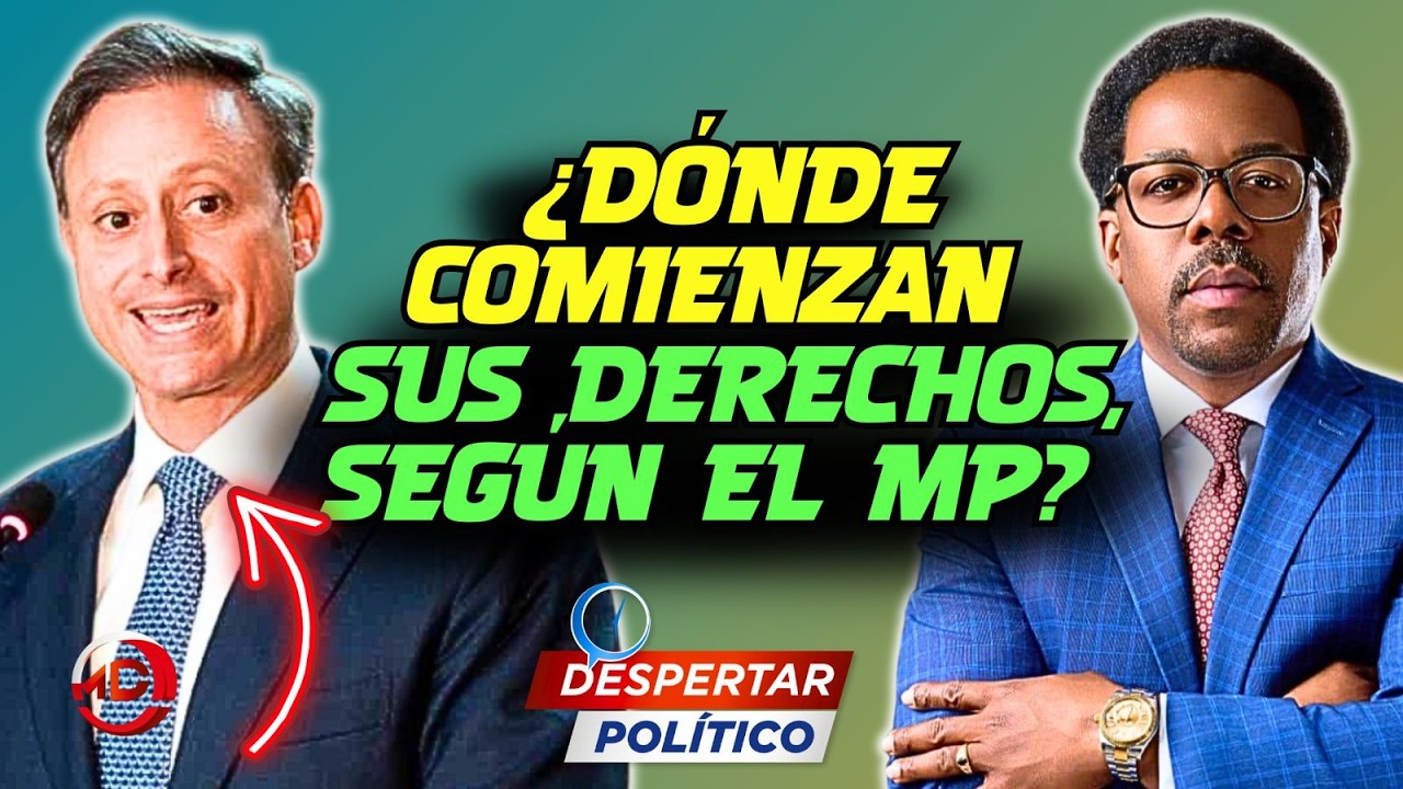 “¿DÓNDE COMIENZAN SUS DERECHOS? SEGÚN EL MP”