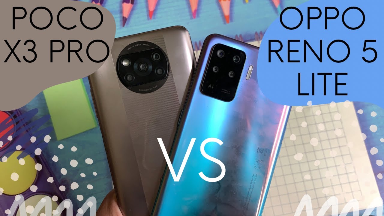 POCO X3 Pro vs OPPO reno 5 lite сравнение