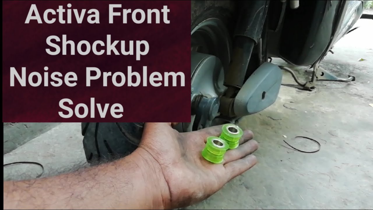 Activa Front Shock up Noise Problem solve , Activa /Dio /Pleasure FR Shock up Noise