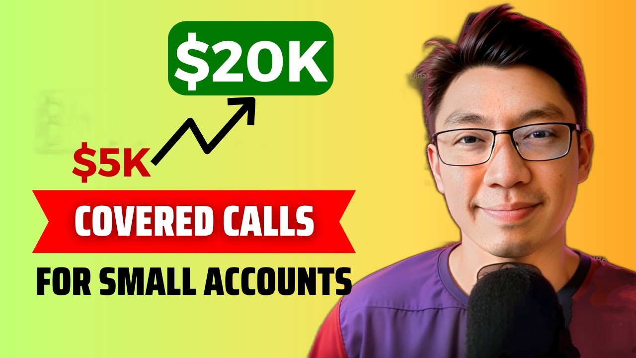 The Perfect Covered Call Strategy (For Small Accounts)