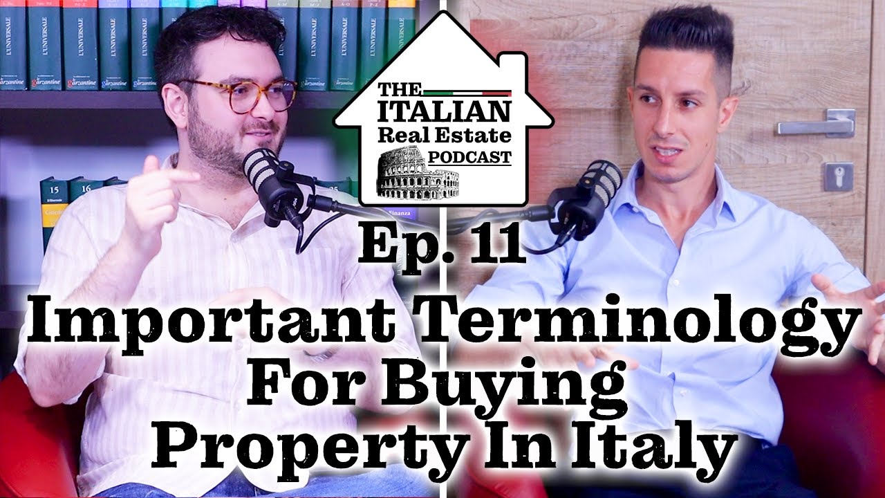 Important Terminology for Buying Property In Italy
