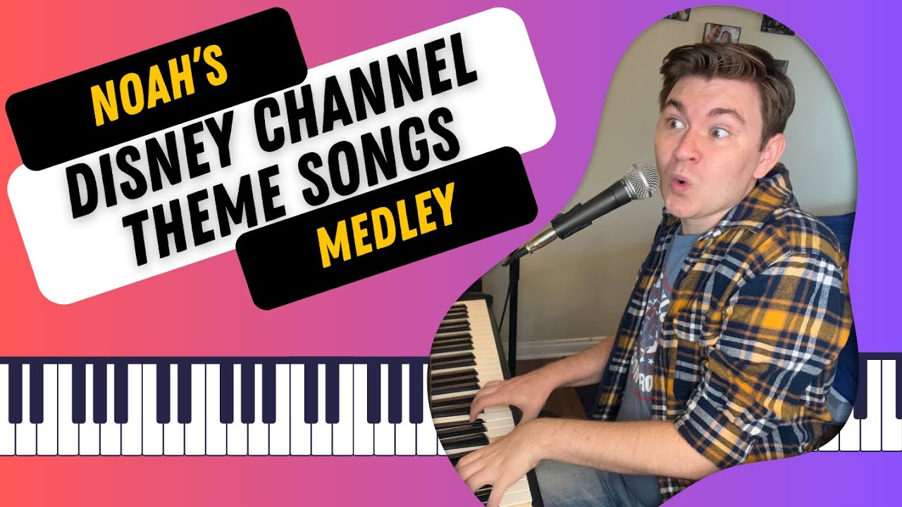 Disney Channel Theme Songs Medley