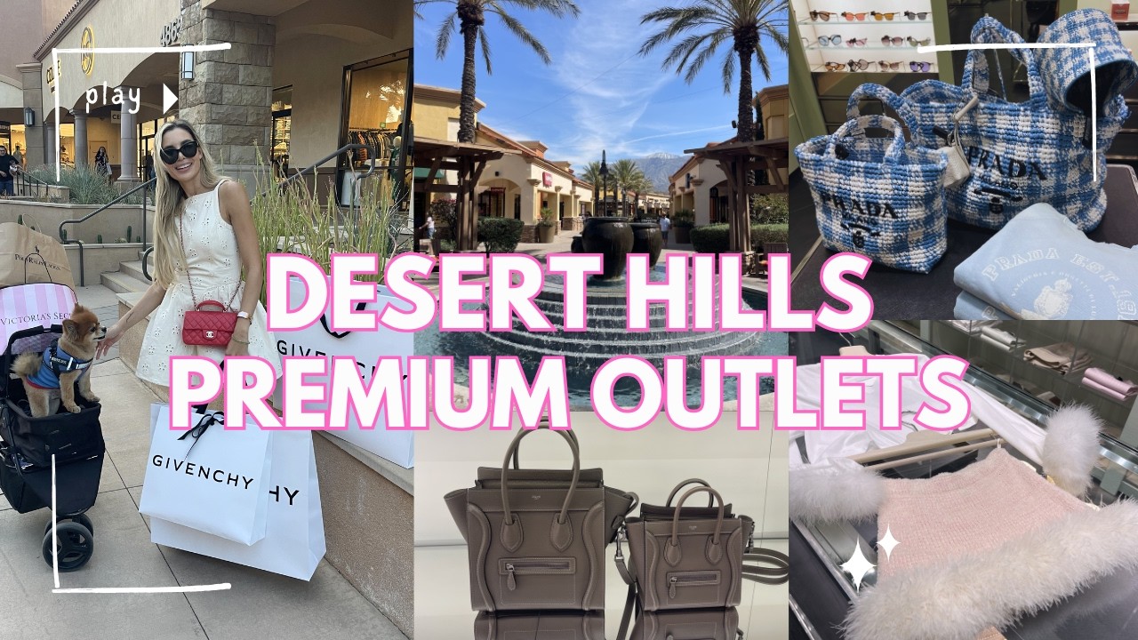 DESERT HILLS DESIGNER OUTLETS | GIVENCHY, TOM FORD, PRADA, CELINE, + UNBOXING 💳🛍✨