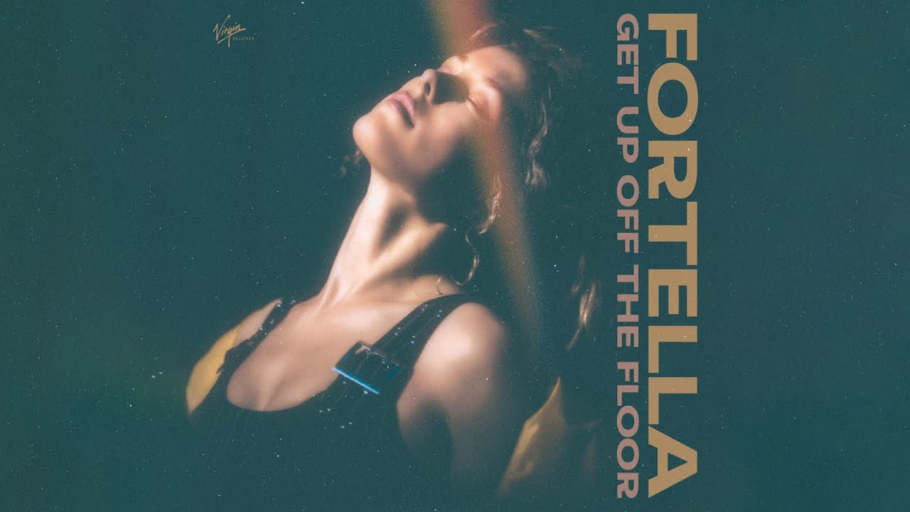 FORTELLA - Get Up Off The Floor (Official Audio)