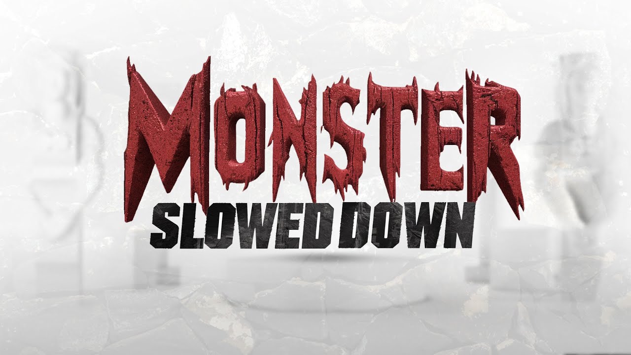 Jala Brat & Buba Corelli - Monster | SLOWED DOWN