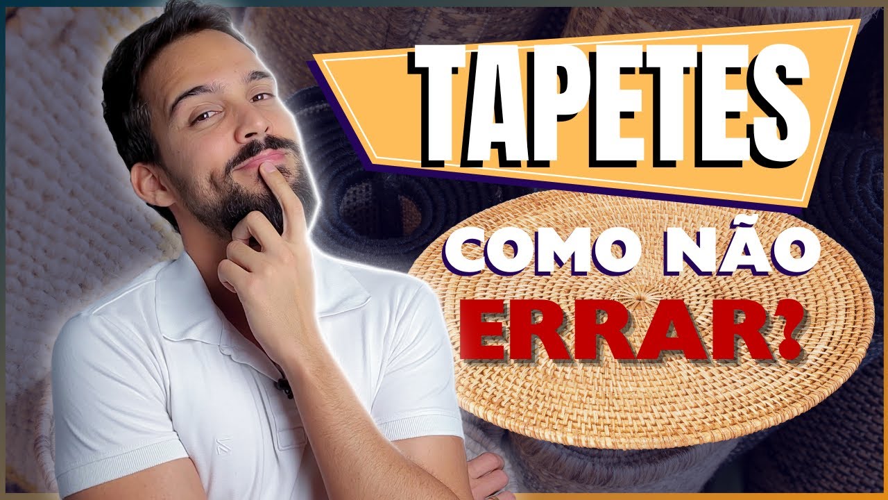 COMO ESCOLHER O TAPETE IDEAL