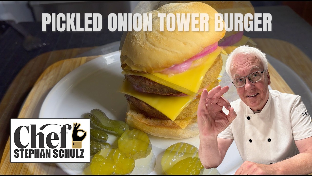 HOMEMADE PICKLED ONION TOWER BURGER