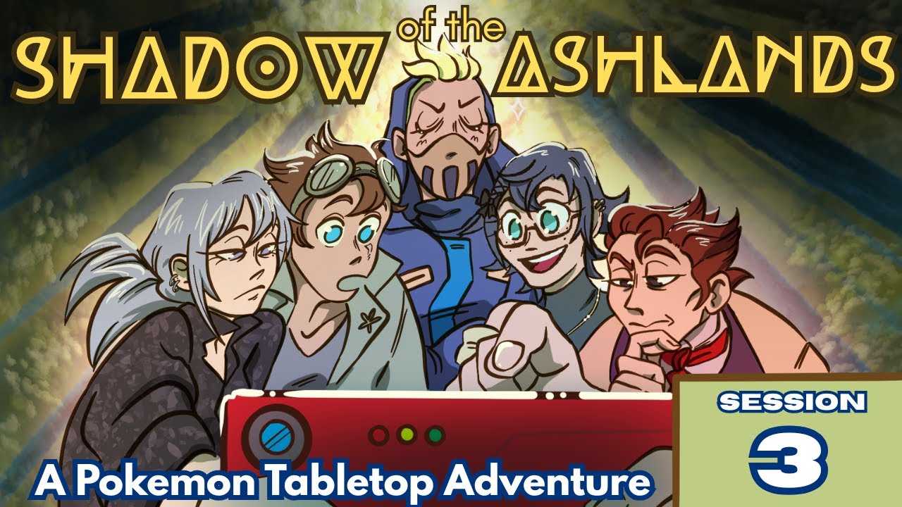 Shadow of the Ashlands: A Pokemon Tabletop Adventure | Session 3