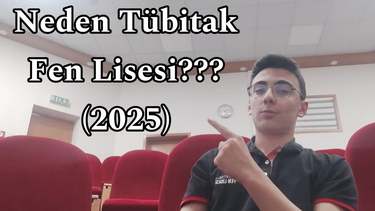Neden T&Uuml;BİTAK Fen Lisesi #2 (2025 G&uuml;ncel Bilgiler)