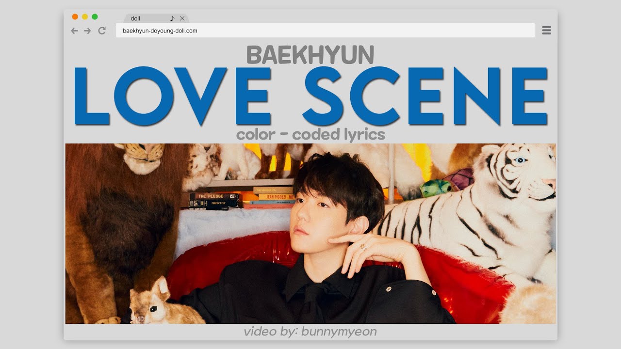 BAEKHYUN (백현) - Love Scene Lyrics (Color-Coded Han-Rom-Eng)
