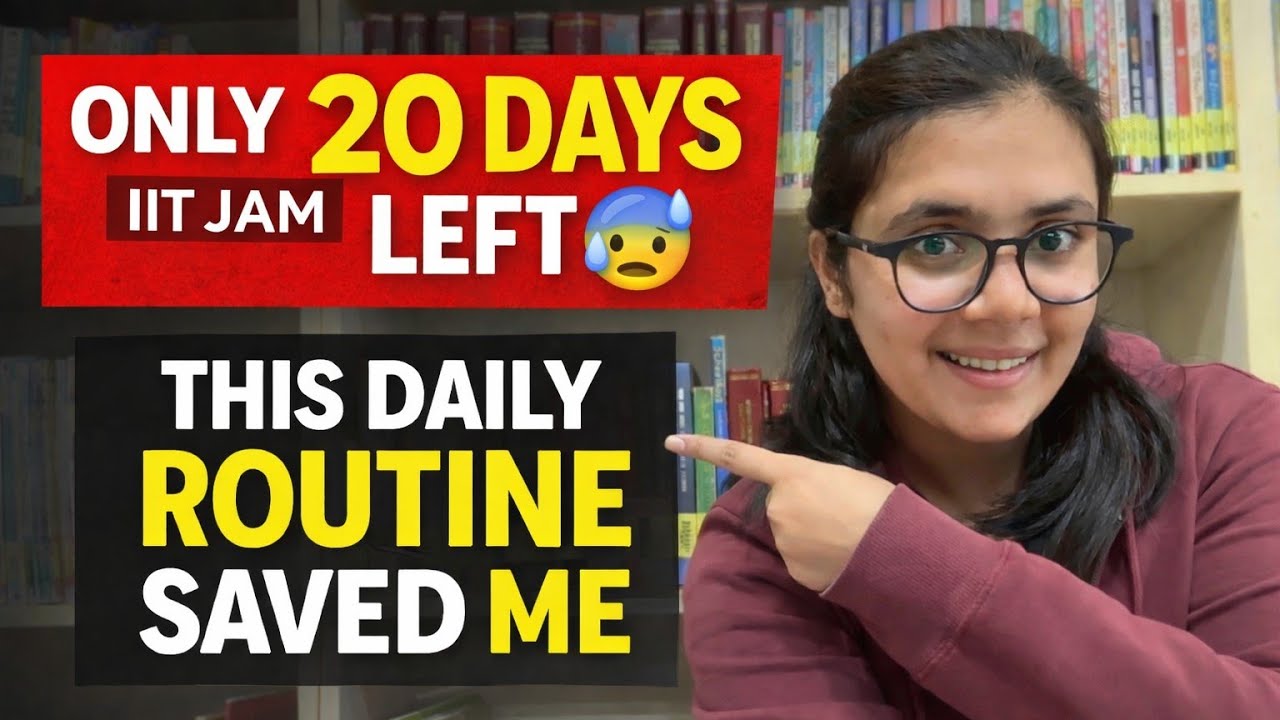 Last 20 Days Before IIT JAM | Follow This Daily Routine #iitjam #routines #gamechanger 