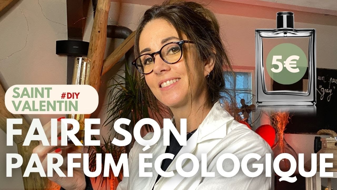 FAIRE SON PARFUM ÉCOLOGIQUE DE SAINT-VALENTIN POUR 5 EUROS