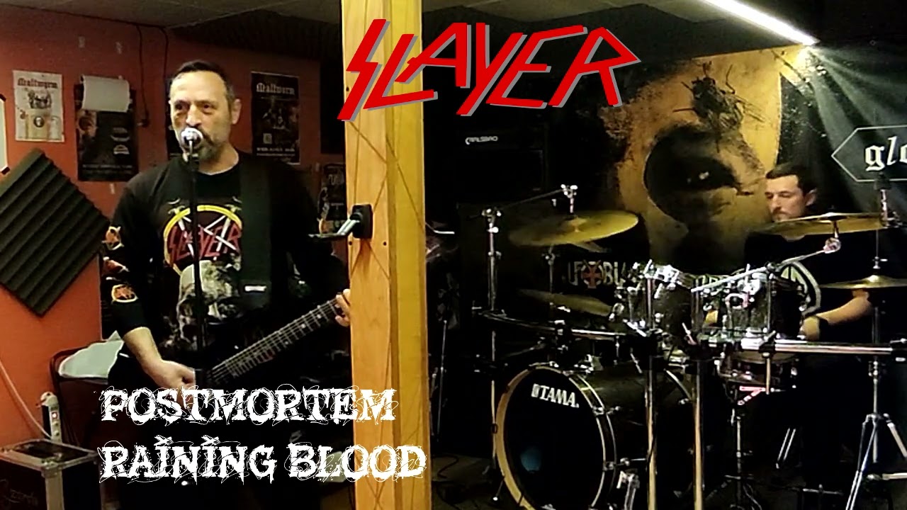 Slayer - Postmortem & Raining blood