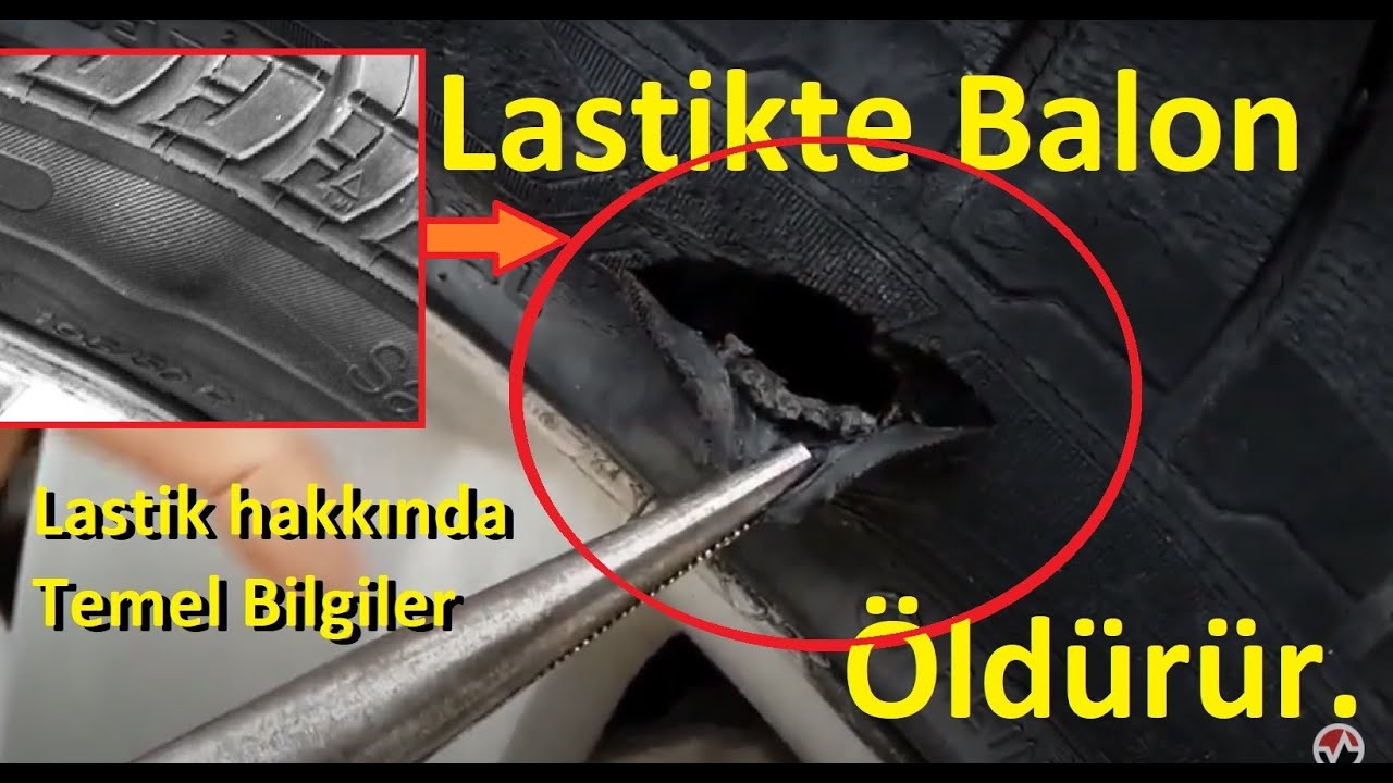 Balon yapmış lastikle yol yapılır mı? Lastik hakkında temel bilgiler