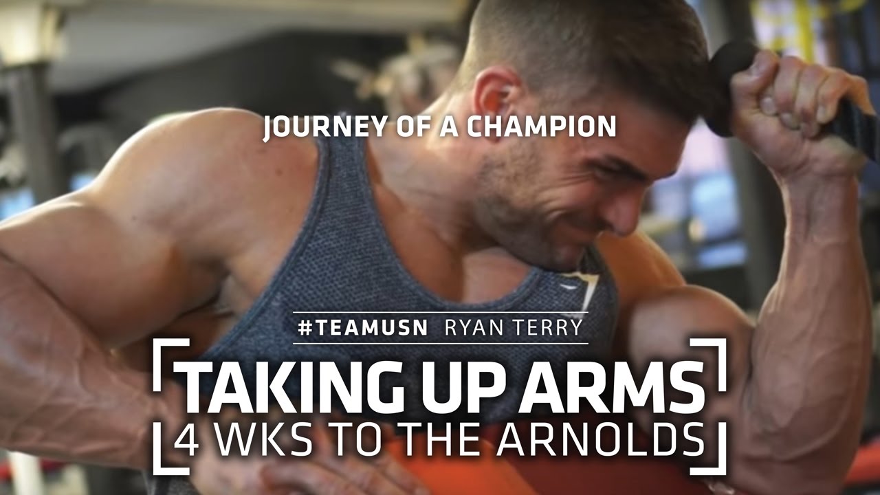 Ryan Terry's Journey of a Champion - Arms Day 4Wks Out from the Arnolds