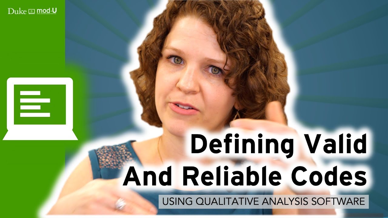 Defining Valid and Reliable Codes: Qualitative Research Methods