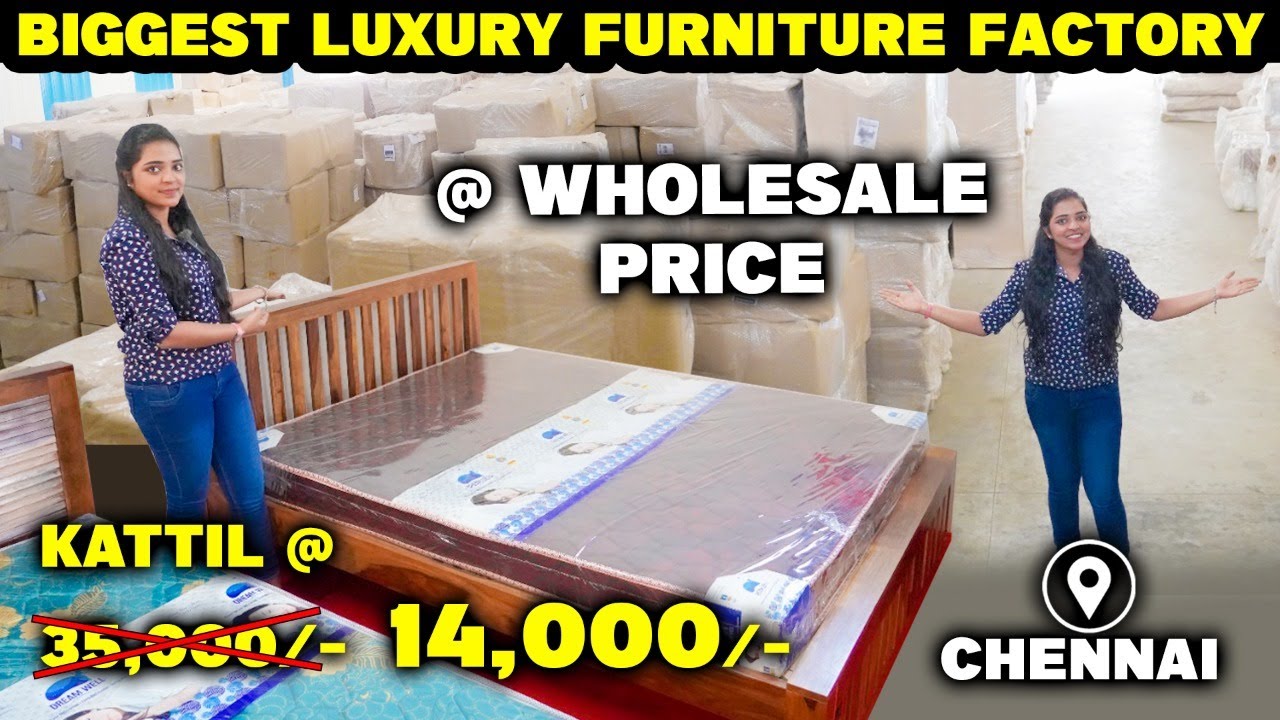Biggest Luxury Furniture Factory @ Wholesale Price || Chennai.