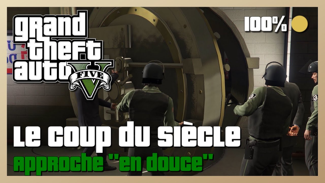 GTA V - Le coup du siècle - Médaille d'or