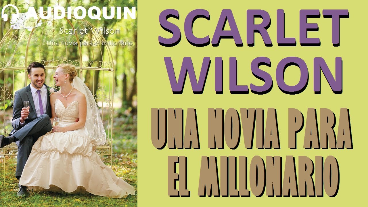 Una Novia Para El Millonario ✅ Audiolibro | AUDIOQUIN