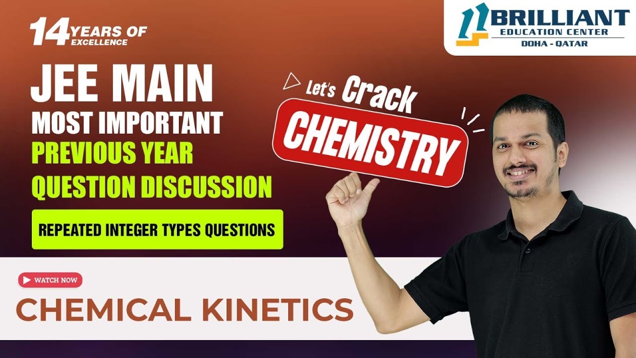 JEE Main Chemistry PYQs | Chemical Kinetics | JEE Main Important PYQs | Repeated Integer Type PYQs