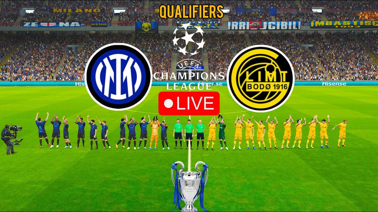 EN DIRECT Inter Milan vs Bod&oslash;/Glimt full Match Highlights | UEFA Champions League Qualifiers