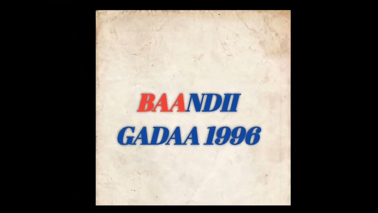 Baandii Gadaa-Biqilaa- Allaattii