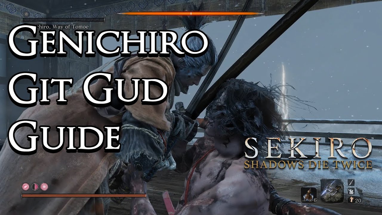 Sekiro: Shadows Die Twice &mdash; Руководство по Git Gud: Геничиро Асина
