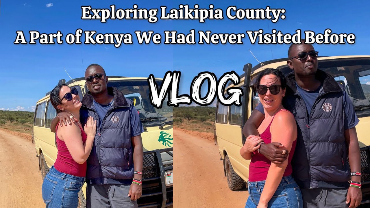Our First time visiting this place! || Road to Doldol || Laikipia || Kenya || VLOG