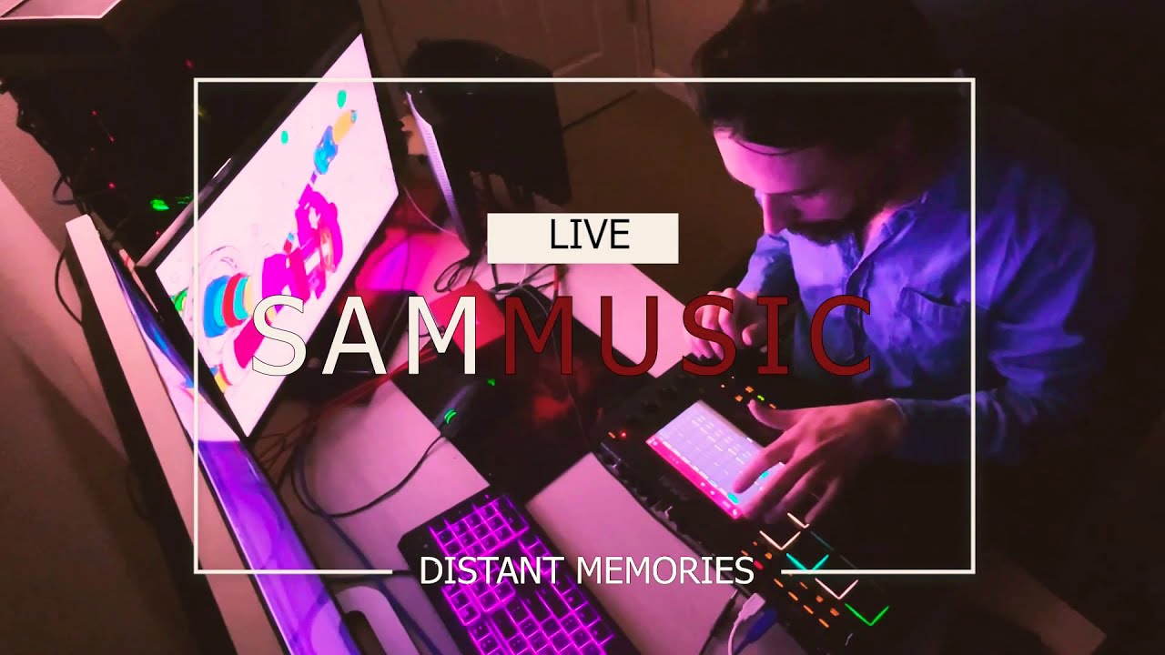 Live - SAMMUSIC - distant memories - Jazz Soul Ambient Lounge
